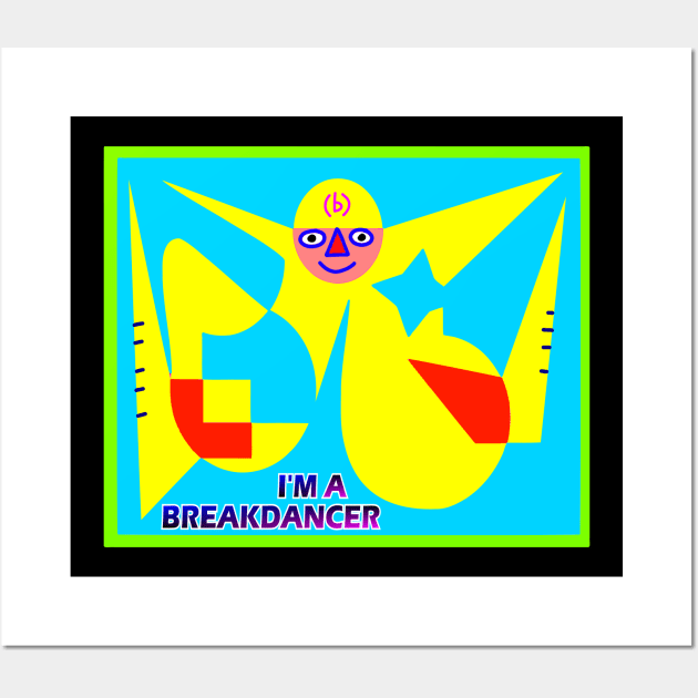 Breakdancer Wall Art by (b)ananartista sbuff